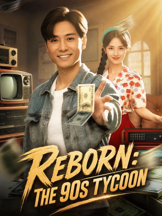 Reborn: The 90s Tycoon