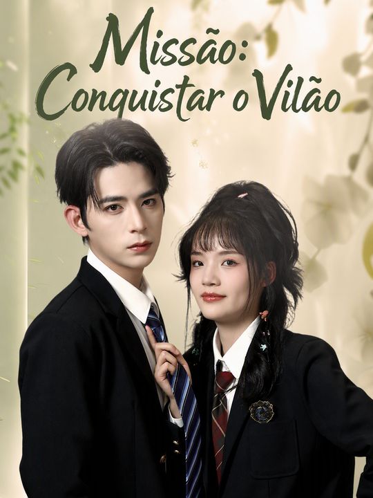 Missão: conquistar o vilão