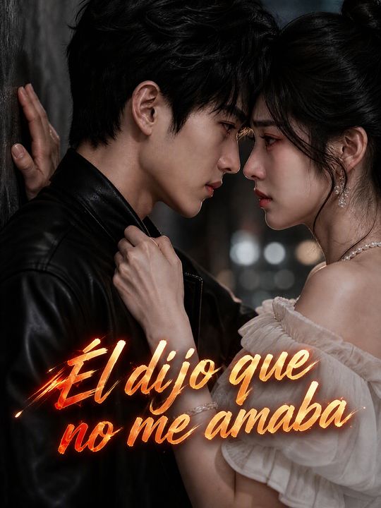 Él dijo que no me amaba