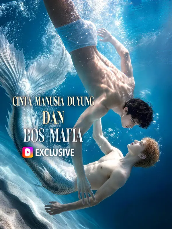 Cinta Manusia Duyung dan Bos Mafia(Sulih Suara)