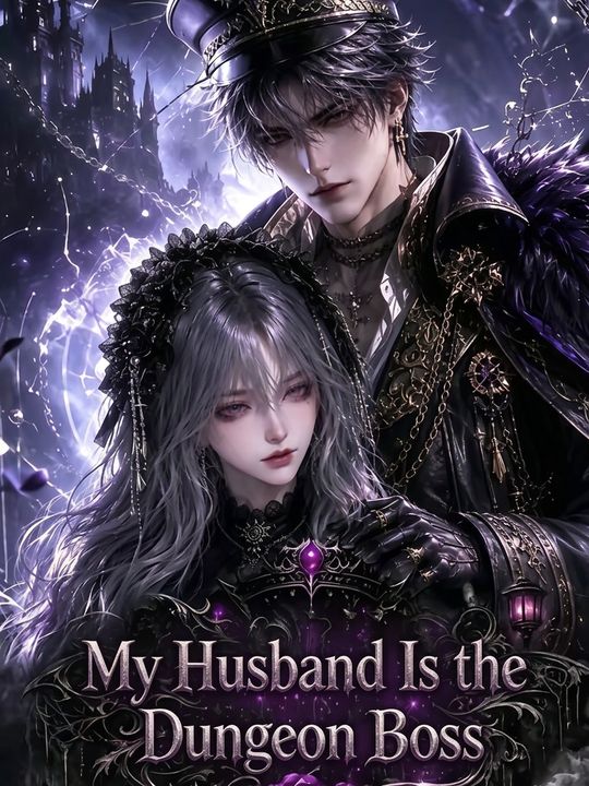 My Husband Is the Dungeon Boss