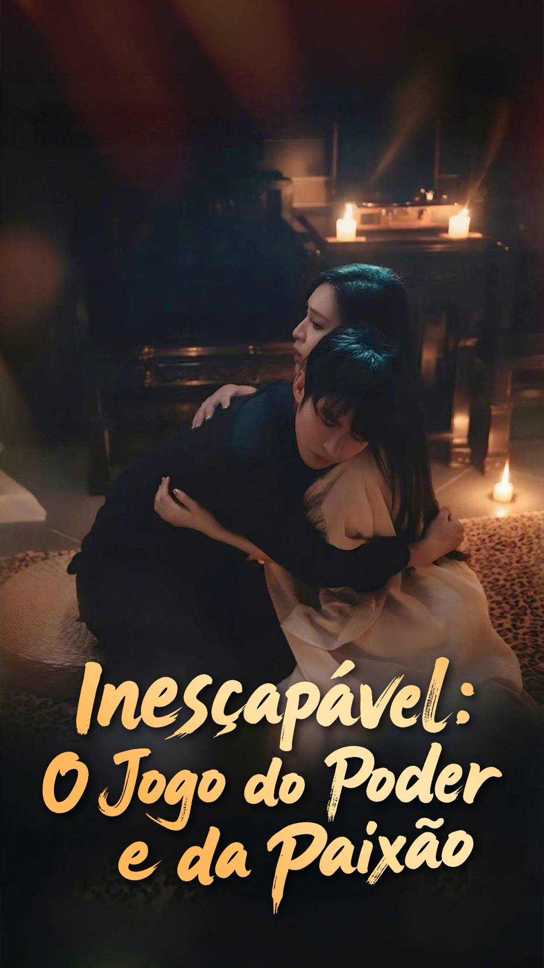 Inescapável: O Jogo do Poder e da Paixão