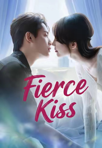 Fierce Kiss