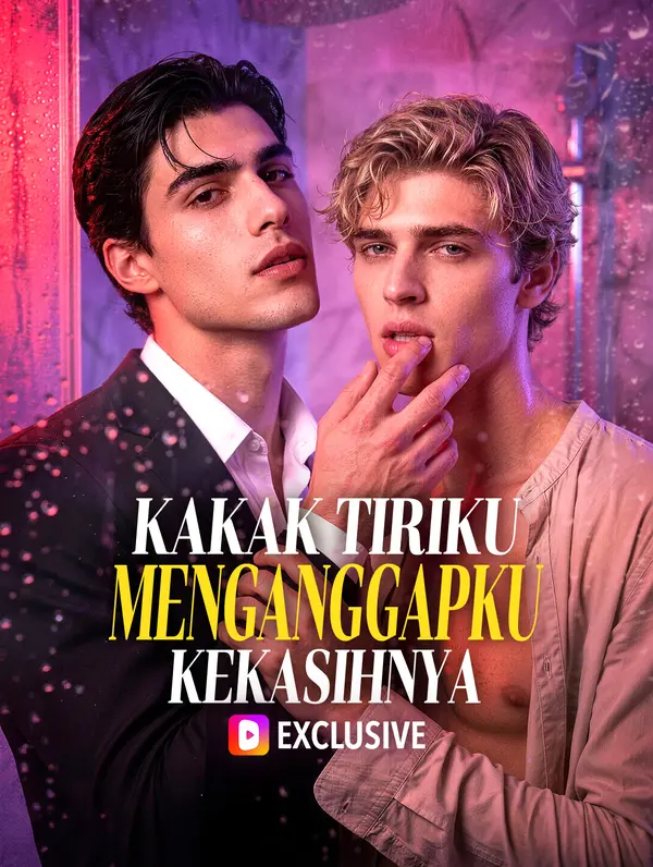 Kakak Tiriku Menganggapku Kekasihnya(Sulih Suara)