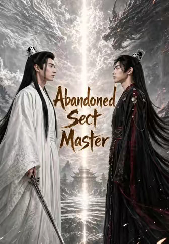 Abandoned Sect Master