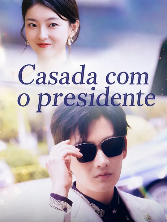 Casada com o presidente