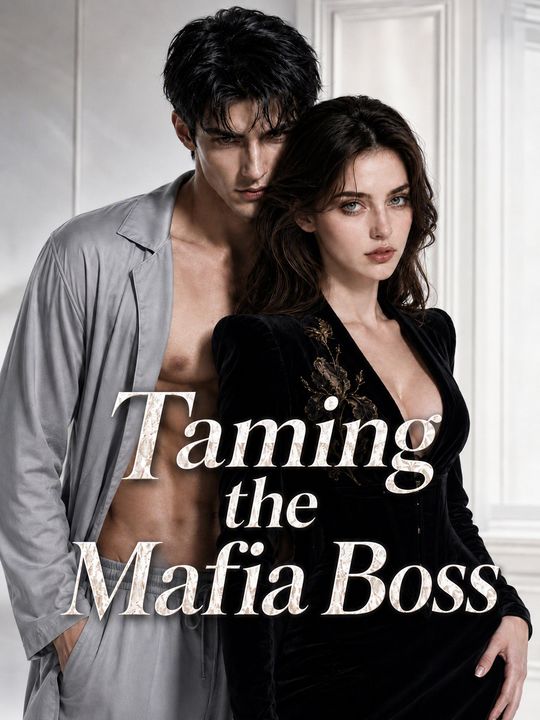 Taming the Mafia Boss