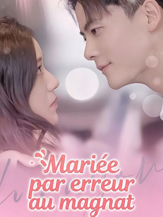 Mariée par erreur au magnat