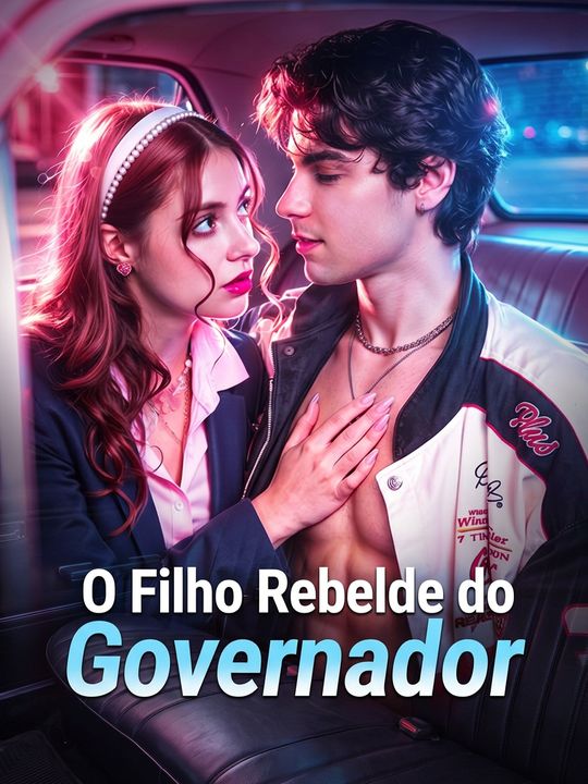 O Filho Rebelde do Governador