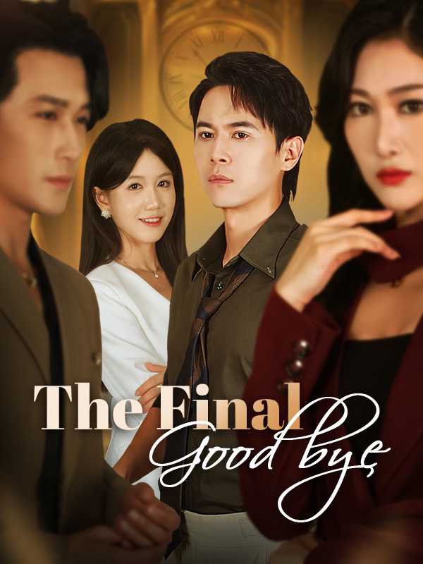 The Final Goodbye