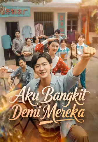 Aku Bangkit Demi Mereka