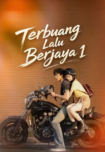 (Dub)Terbuang Lalu Berjaya 1