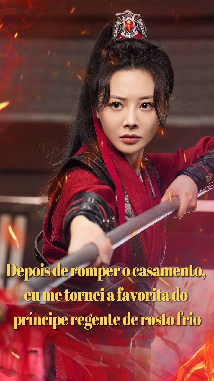 Depois de romper o casamento, eu me tornei a favorita do príncipe regente de rosto frio
