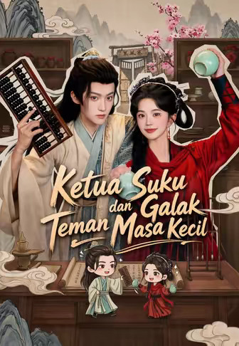 Ketua Suku Galak dan Teman Masa Kecil