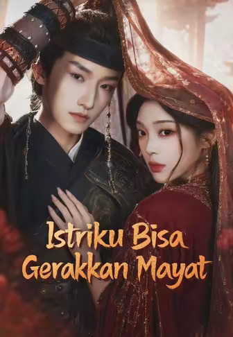 Istriku Bisa Gerakkan Mayat