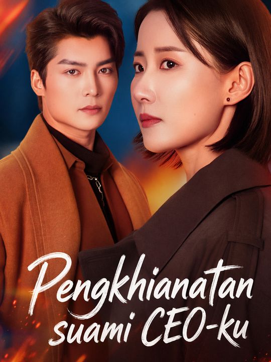 Pengkhianatan suami CEO-ku