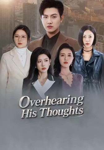 Overhearing His Thoughts