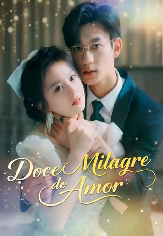 Doce Milagre do Amor