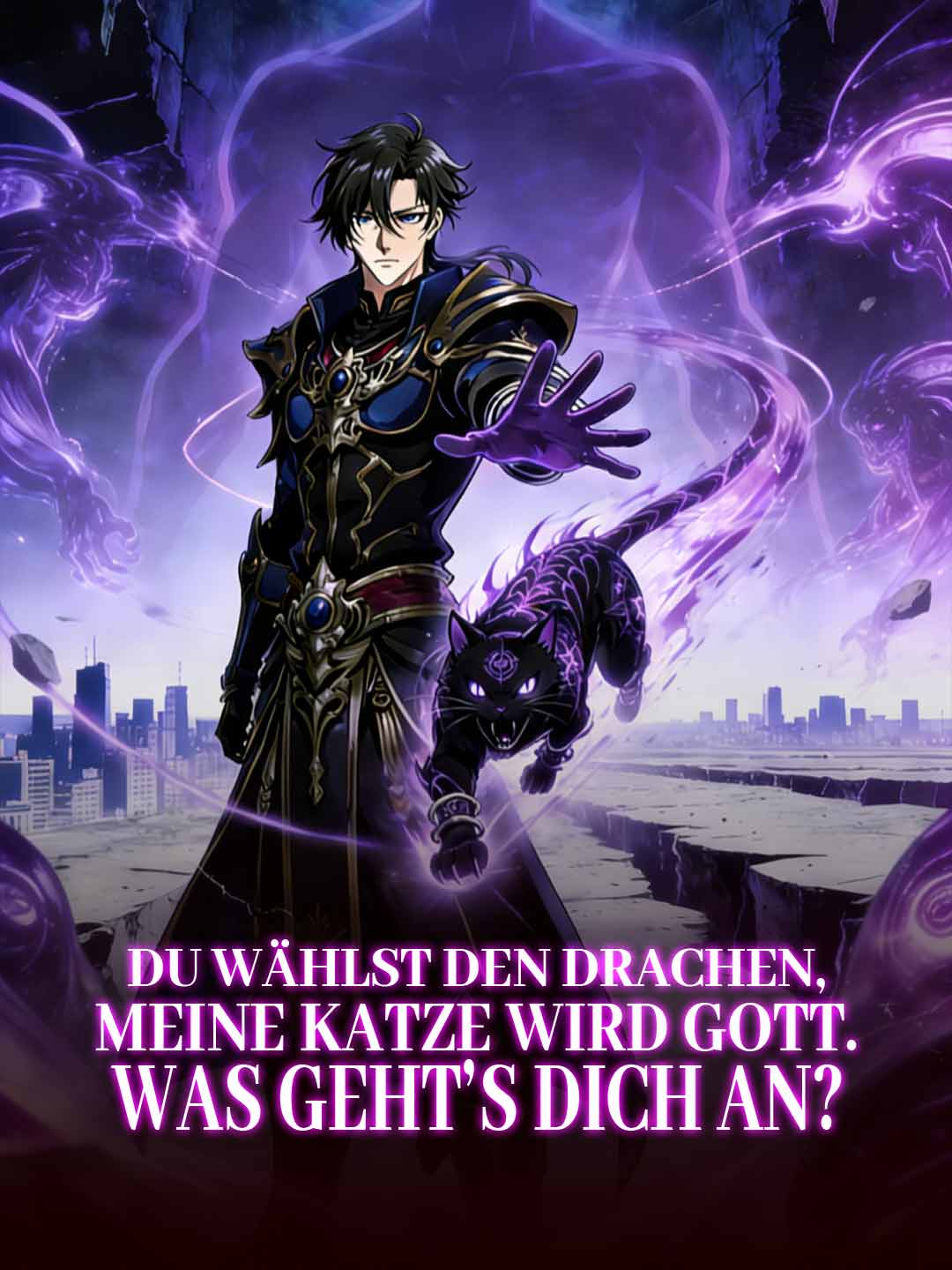 (Dubbing) Du wählst den Drachen, meine Katze wird Gott.