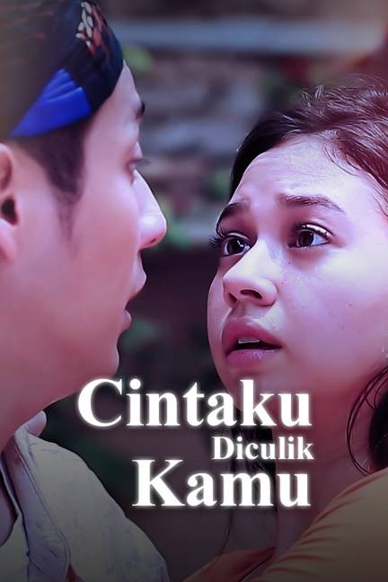 Cintaku Diculik Kamu (2017)