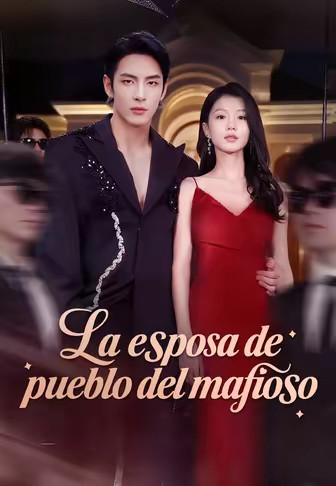 La esposa de pueblo del mafioso(Doblado)
