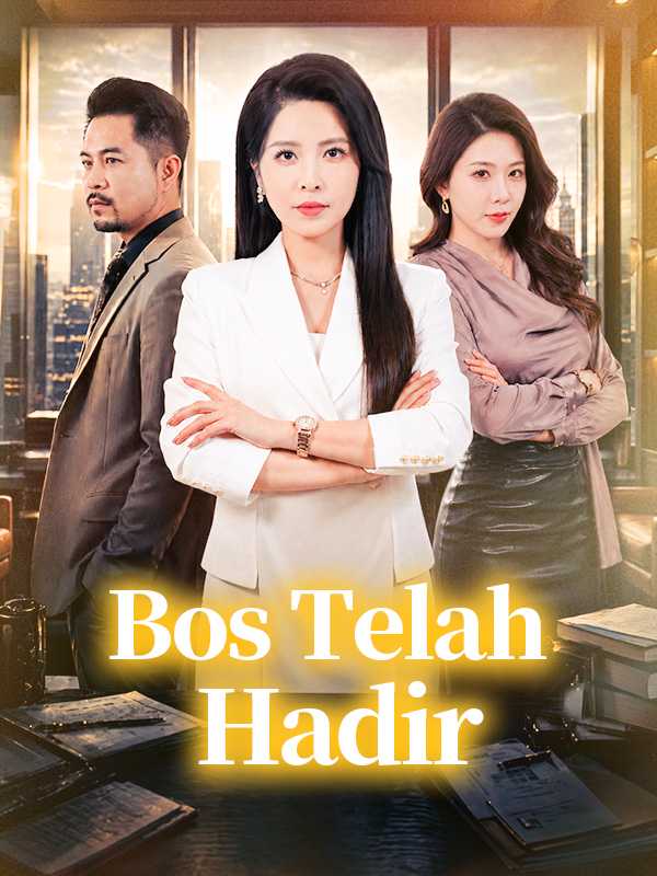 Bos Telah Hadir