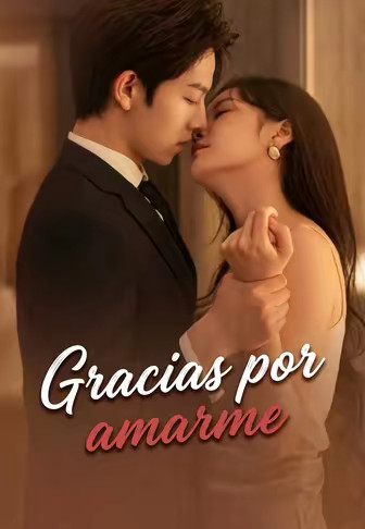 Gracias por amarme