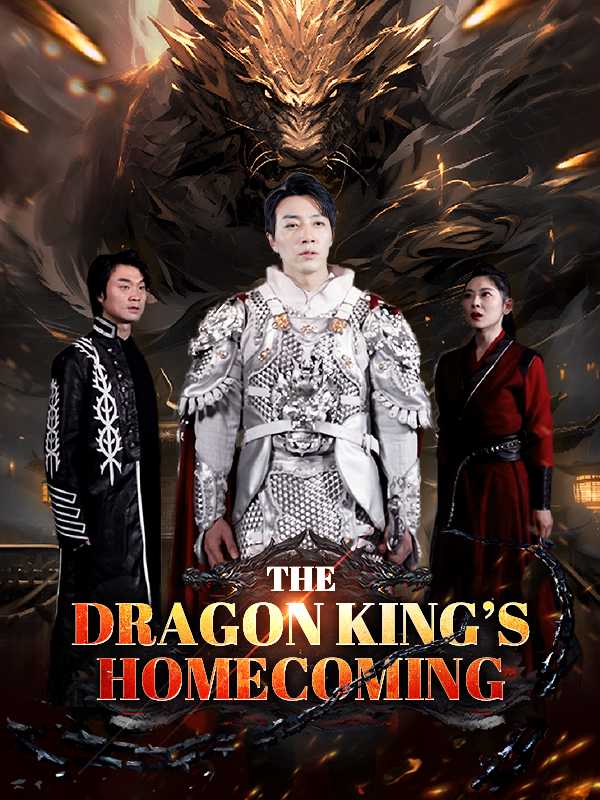 The Dragon King's Homecoming