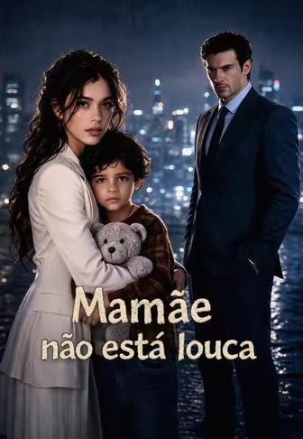Mamá nunca estuvo loca
