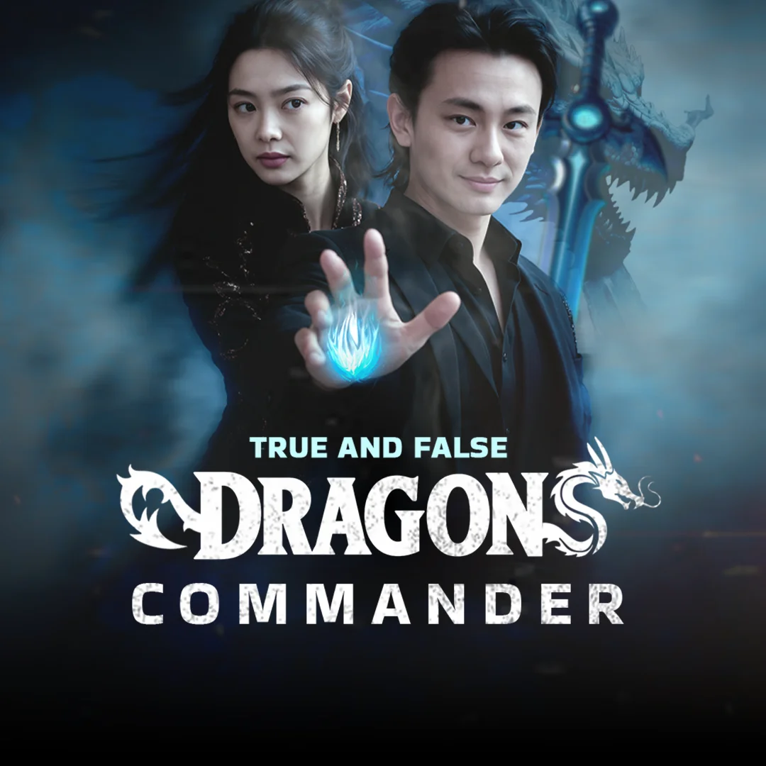 True and False Dragon Commander