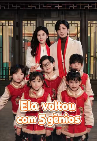 Ela voltou com 5 gênios