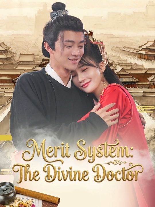 Merit System: The Divine Doctor