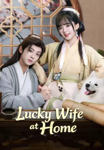 Lucky Wife at Home