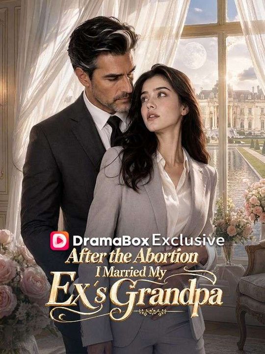 The Stranger I Married Was My Ex's Alpha Grandfather
