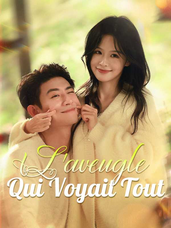L'aveugle Qui Voyait Tout
