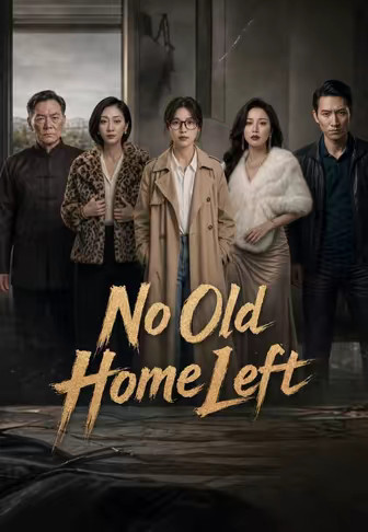 No Old Home Left