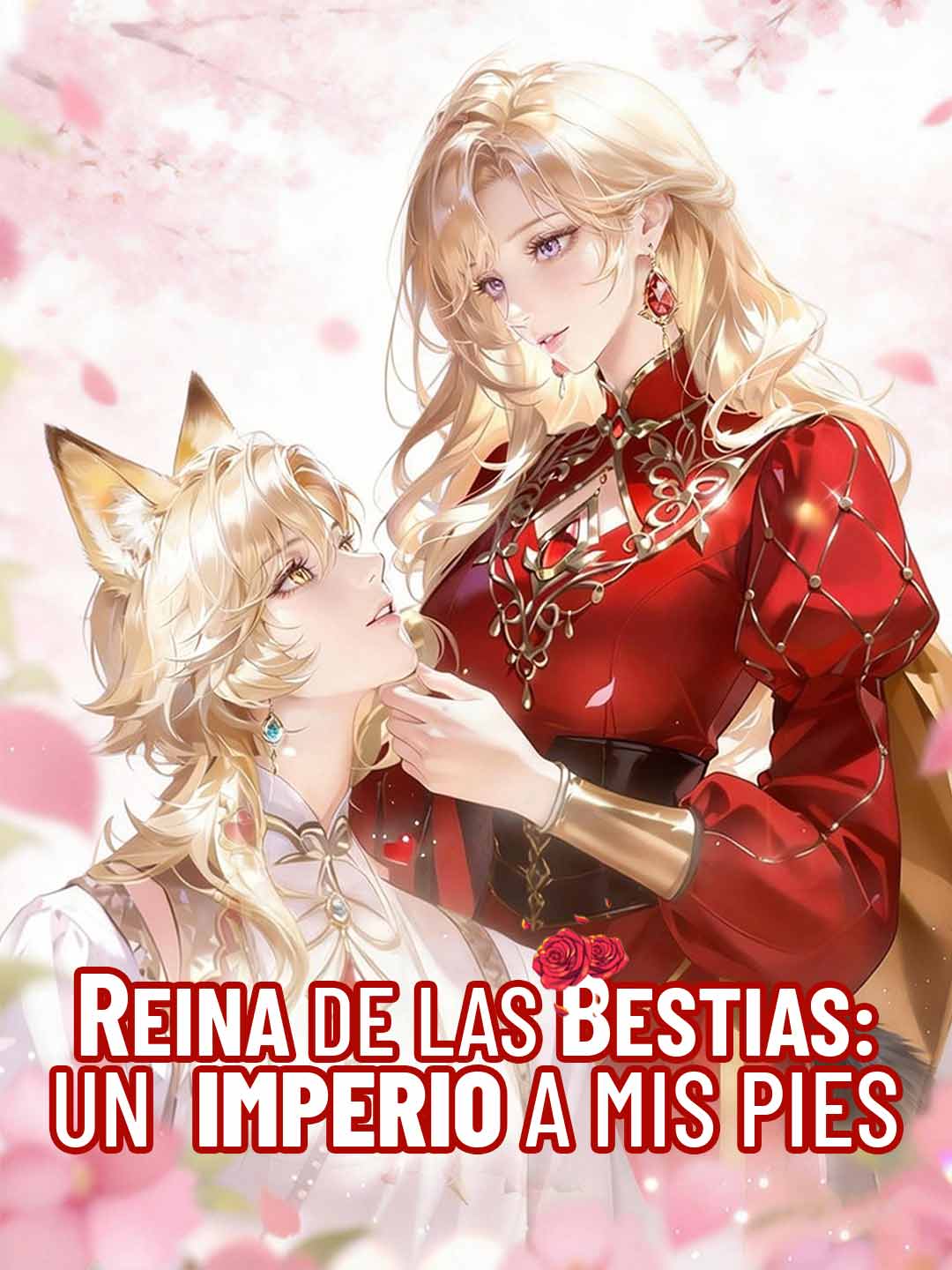 Reina de las bestias: un imperio a mis pies (2026)