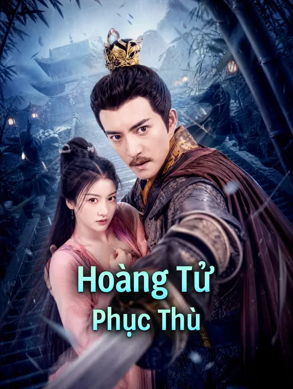 Hoàng Tử Phục Thù