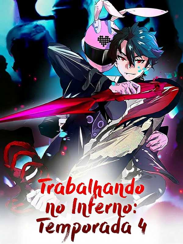 Trabalhando no Inferno: Temporada 4