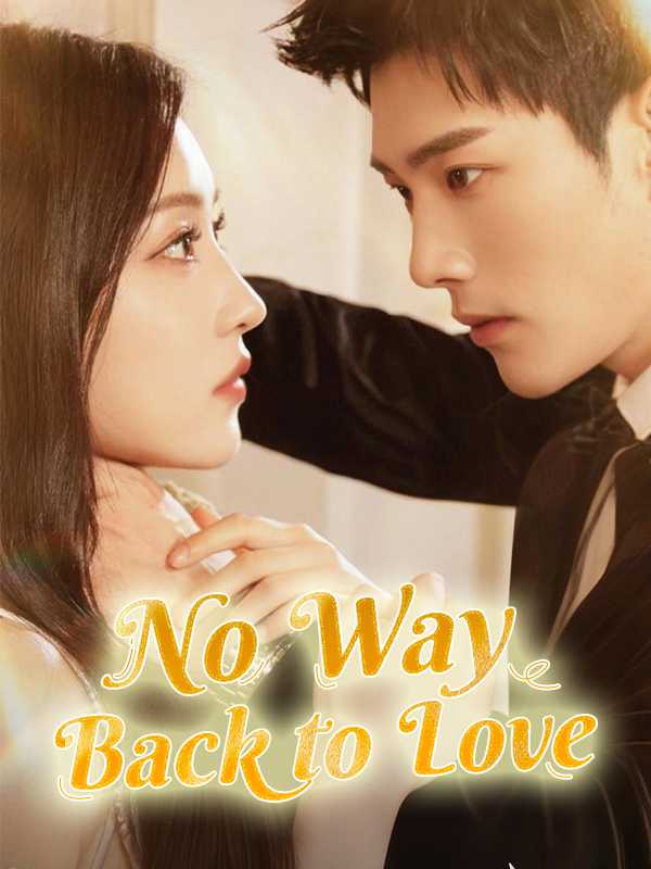 [DUBBED] No Way Back to Love