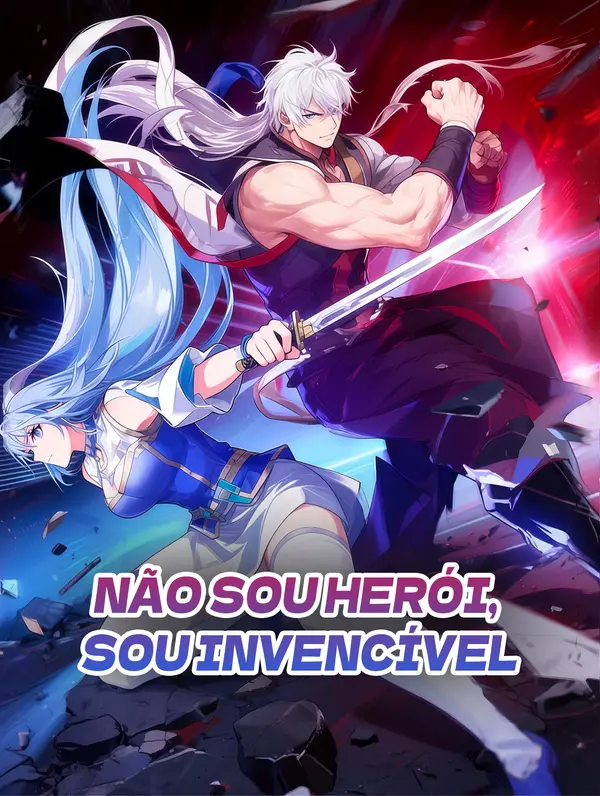 Não Sou Herói, Sou Invencível