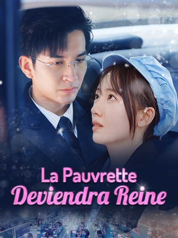 La Pauvrette Deviendra Reine