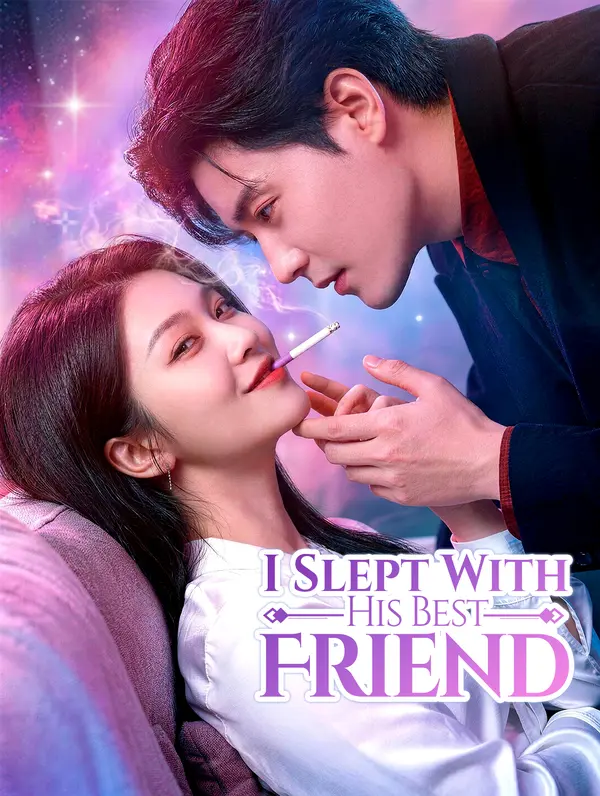 I Slept With His Best Friend