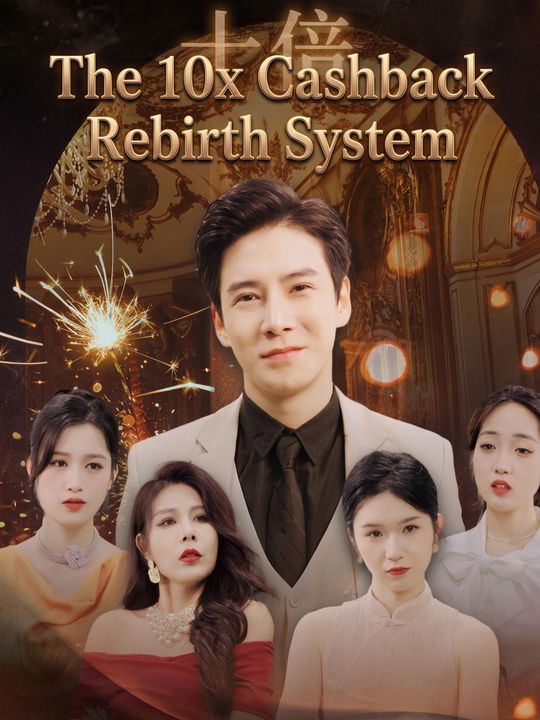The 10x Cashback Rebirth System