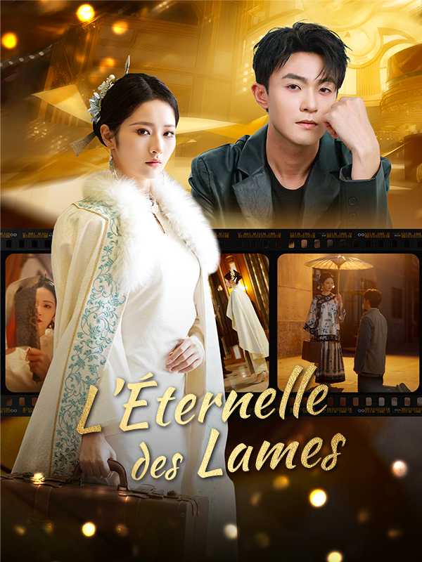 L'Éternelle des Lames