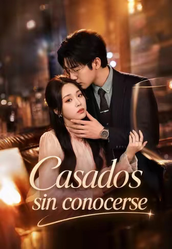Casados sin conocerse