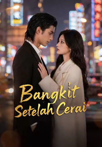 (Dub)Bangkit Setelah Cerai