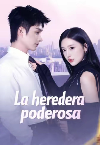 La heredera poderosa