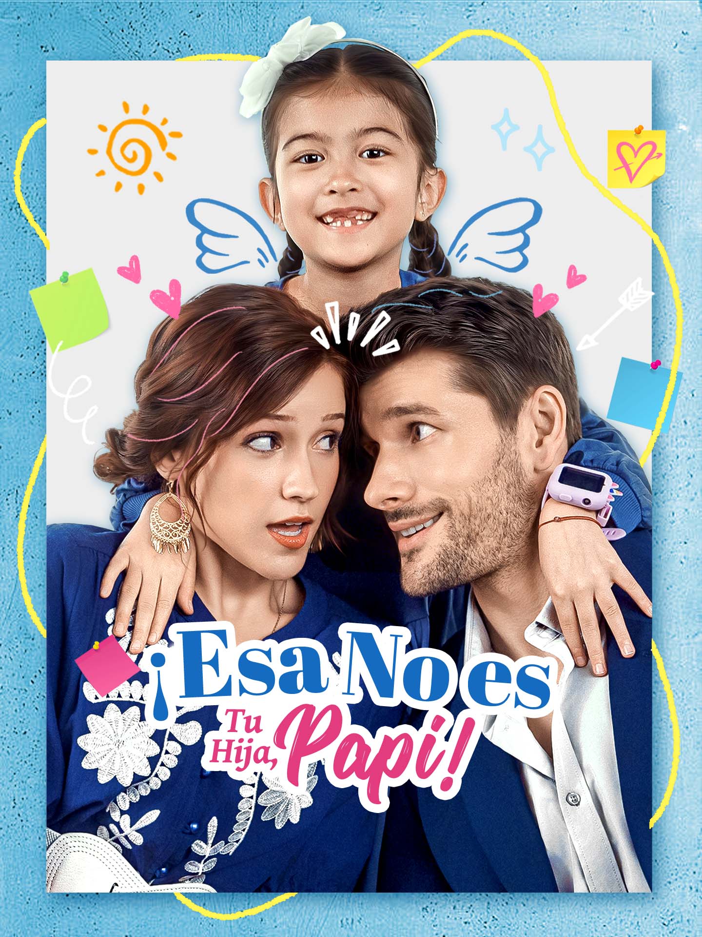 ¡Esa No Es Tu Hija, Papi!