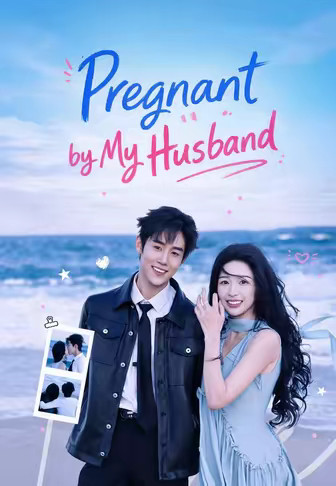 Pregnant by My Husband